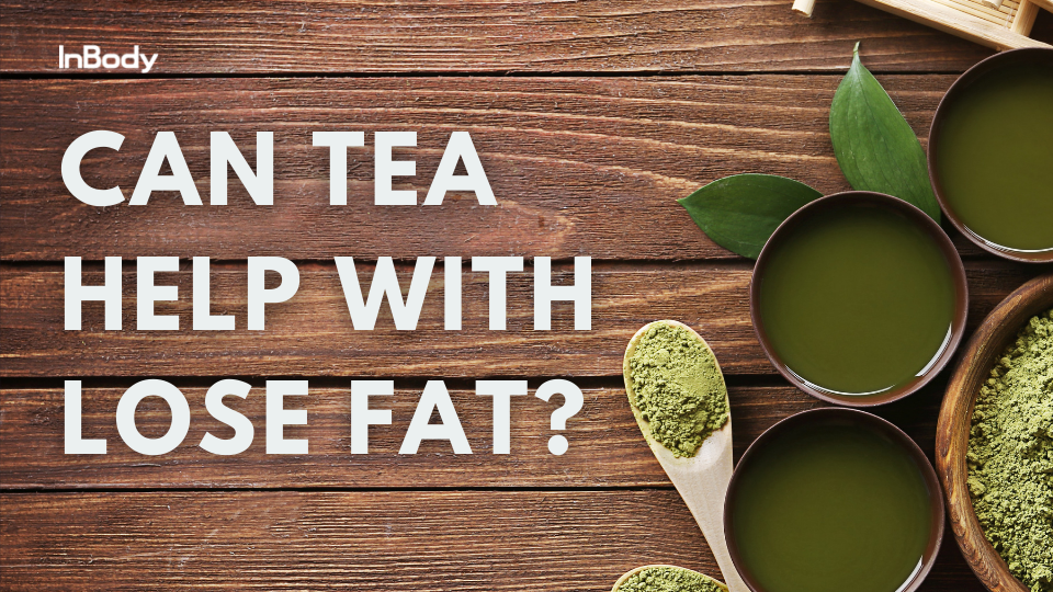 Can tea help with fat-burning?